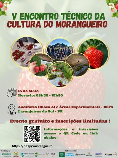 UFFS Campus Laranjeiras do Sul realiza o V Encontro TÃ©cnico da Cultura do Morangueiro